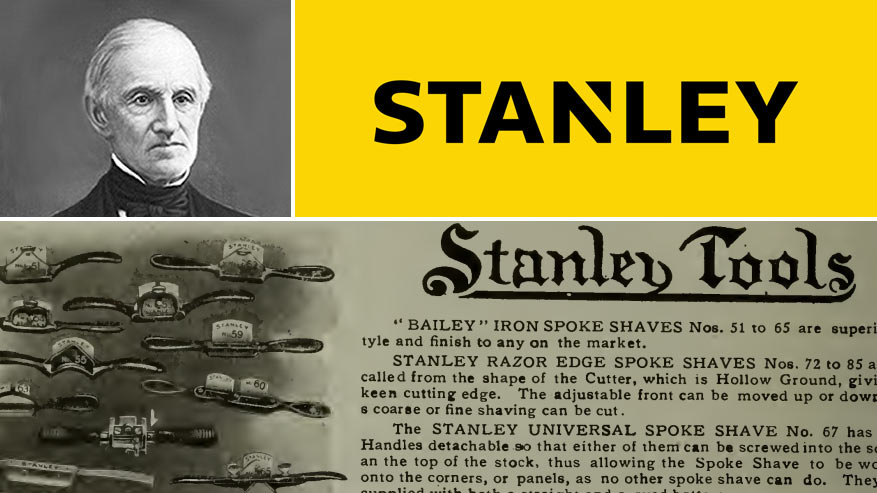 Early History of Stanley Hand Tools Early History of Stanley Tools