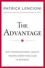 The Advantage, Lencioni The Advantage, Lencioni